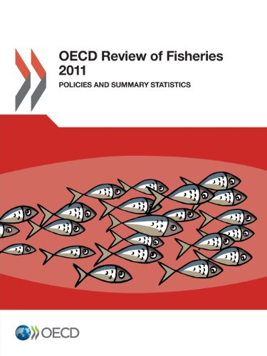 oecd review of fisheries 2011 policies and summary statistics 1st edition oecd 926412912x, 9789264129122