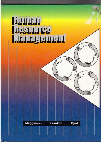 human resource management 1st edition leon c. megginson, geralyn mcclure franklin 087393377x, 9780873933773