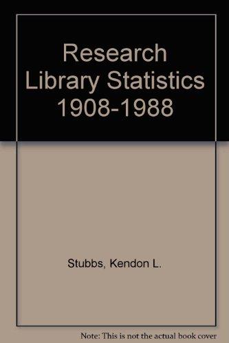 Research Library Statistics 1908 1988