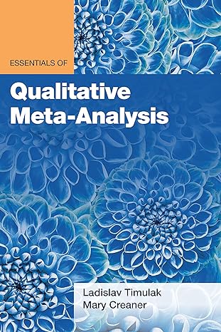 essentials of qualitative meta analysis 1st edition ladislav timulak phd, mary creaner 1433838486,