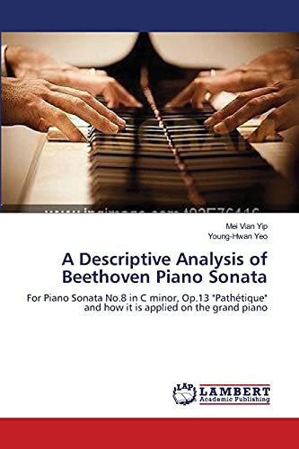 a descriptive analysis of beethoven piano sonata for piano sonata no 8 in c minor op 13 path tique and how it