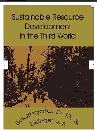 sustainable resource development in the third world 1st edition southgate, doug, disinger, john f 0813375223,