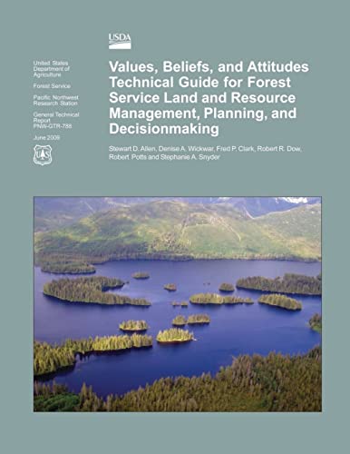 values beliefs and attitudes technical guide for forest service land and resource management planning and