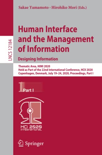 human interface and the management of information designing information 1st edition sakae yamamoto