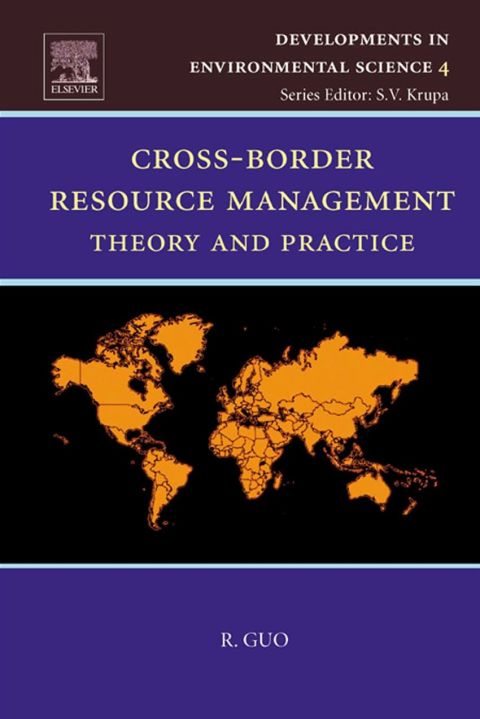 cross border resource management theory and practice 1st edition rongxing guo 0444519157, 9780444519153
