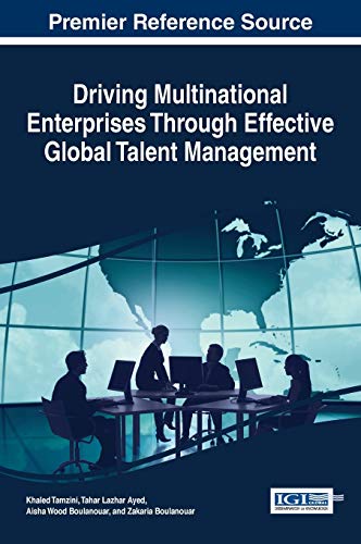 driving multinational enterprises through effective global talent management 1st edition khaled tamzini