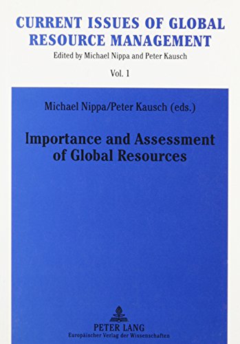 importance and assessment of global resources 1st edition wang, associate professor of history and second