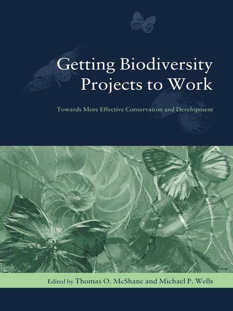 getting biodiversity projects to work towards more effective conservation and development 3rd edition j.