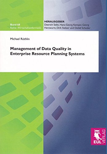 management of data quality in enterprise resource planning systems aufl edition röthlin, michael 3899369637,