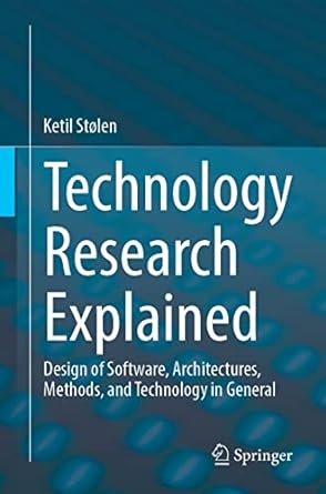 technology research explained design of software architectures methods and technology in general 1st edition
