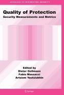 quality of protection security measurements and metrica 1st edition dieter gollmann ,fabio massacci ,artsiom