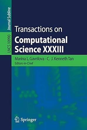 transactions on computational science xxxiii 1st edition marina l. gavrilova ,c.j. kenneth tan 3662580381,