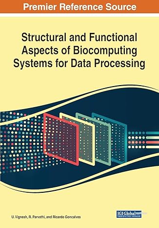 structural and functional aspects of biocomputing systems for data processing 1st edition u vignesh ,r