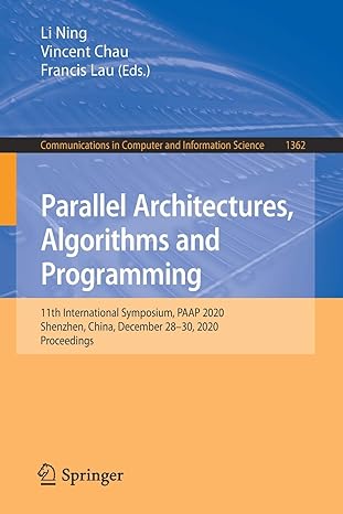 parallel architectures algorithms and programming 11th international symposium paap 2020 shenzhen china