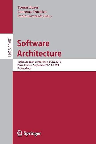 software architecture 13th european conference ecsa 2019 paris france september 9-13 2019 proceedings 1st