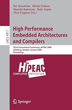 high performance embedded architectures and compilers third international conference hipeac 2008 goteborg