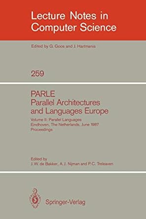 parle parallel architectures and languages europe volume parallel languages endhoven the netherlands june