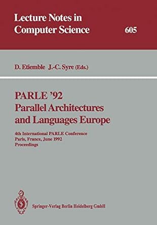 parle 92 parallel architectures and languages europe 4th international parle conference paris france june