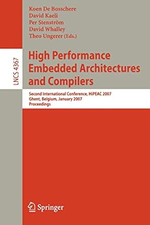 high performance embedded architectures and compilers second international conference hipeac 2007 ghent