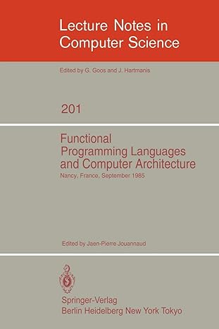functional programming languages and computer architecture proceedings nancy france september  19 1985 1st