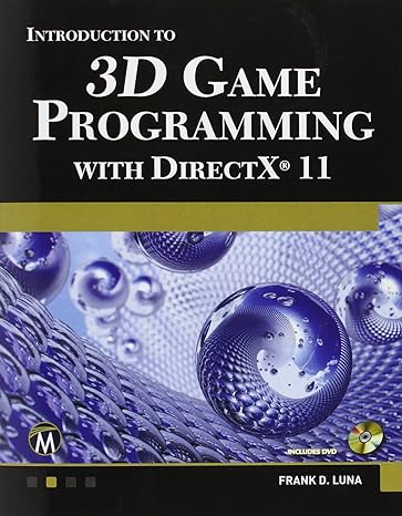 introduction to 3d game programming with directx 11 1st edition frank luna 1936420228, 978-1936420223
