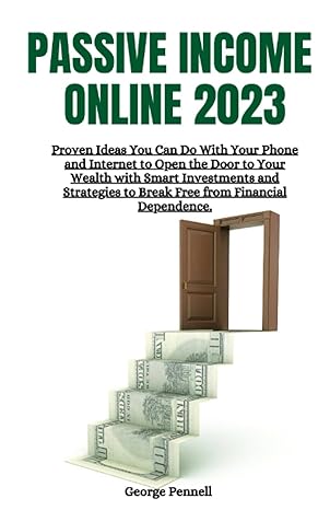 passive income onlne 2023 proven ideas you can do with your phone and internet to open the door to your
