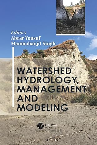 watershed hydrology management and modeling 1st edition abrar yousuf ,manmohanjit singh 103208622x,