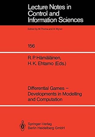 differential games developments in modelling and computation proceedings of the  international symposium on