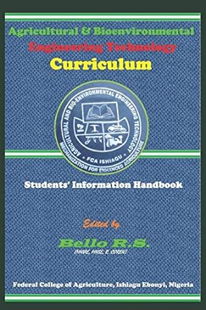 agricultural and bioenvironmental engineering technology curriculum students handbook 1st edition bello r s
