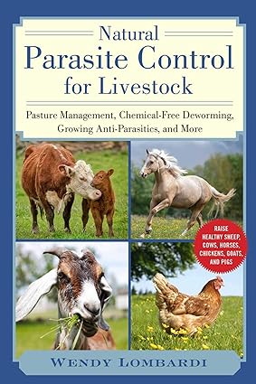 natural parasite control for livestock pasture management chemical free deworming growing antiparasitics and