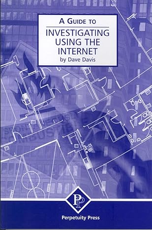 a guide to investigating using the internet 2001st edition dave davis 1899287582, 978-1899287581
