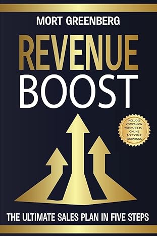 revenue boost the ultimate sales plan in five steps 1st edition mort greenberg 979-8987361856