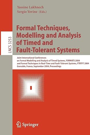 formal techniques modelling and analysis of timed and fault tolerant systems joint international conferences