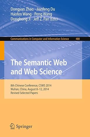 the semantic web and web science 8th chinese conference csws 2014 wuhan china august 8 12 2014 revised