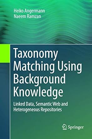 taxonomy matching using background knowledge linked data semantic web and heterogeneous repositories 1st