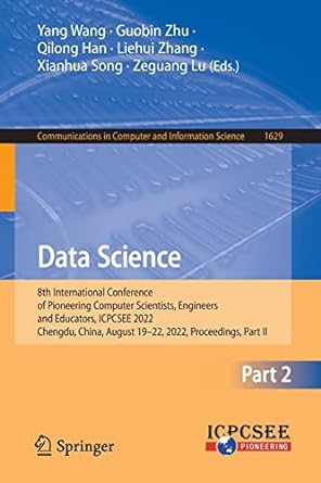 communications in computer and information science 1629 data science 8th international conference of