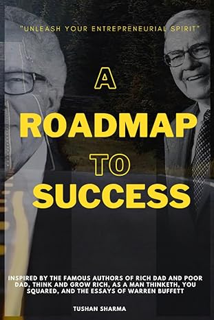A Road To Sucess Unleash Your Entrepreneurial Spirit