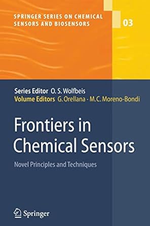 frontiers in chemical sensors novel principles and techniques 1st edition guillermo orellana ,maria cruz