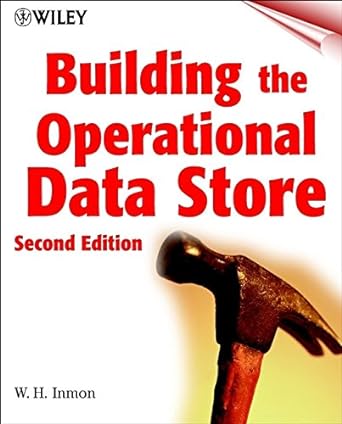 building the operational data store 2nd edition w h inmon 047132888x, 978-0471328889