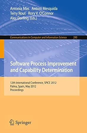 software process improvement and capability determination 12th international conference spice 2012 palma