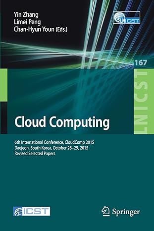 cloud computing 6th international conference cloudcomp 2015 daejeon south korea october 28 29 2015 revised