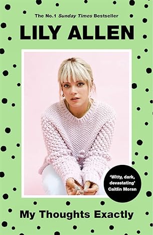 my thoughts exactly 1st edition lily allen 1911600915, 978-1911600916