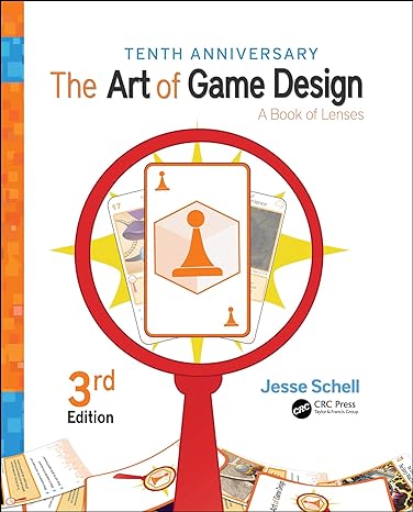 the art of game design a book of lenses 3rd edition jesse schell 1138632058, 978-1138632059
