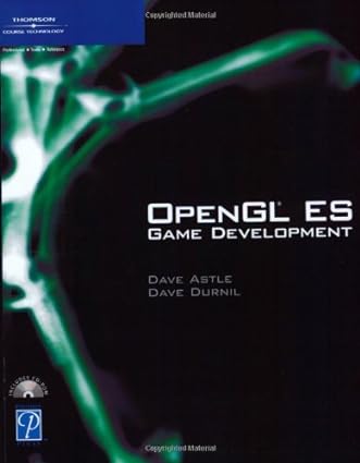 opengl es game development 1st edition dave astle, dave durnil 1592003702, 978-1592003709