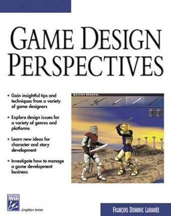 game design perspectives 1st edition francois dominic laramee 1584500905, 978-1584500902