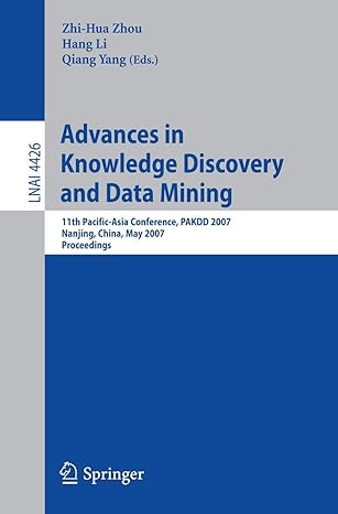 lnai 4426 advances in knowledge discovery and data mining 11th pacific asia conference pakdd 2007 nanjing