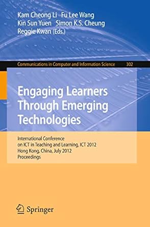 engaging learners through emerging technologies international conference on ict in teaching and learning ict