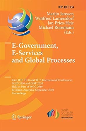 e government e services and global processes ifip aict 334 2010th edition marijn janssen ,winfried lamersdorf