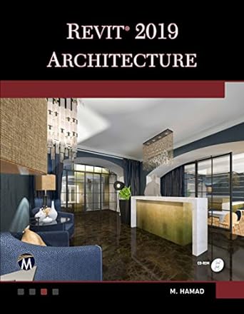 autodesk revit 2019 architecture 1st edition munir hamad 1683921747, 978-1683921745