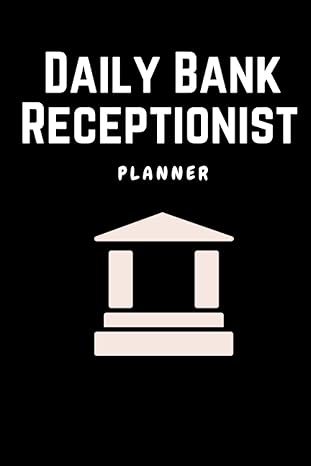 daily bank receptionist planner 1st edition tafira adlis b0b14frhlq, 979-8821033987